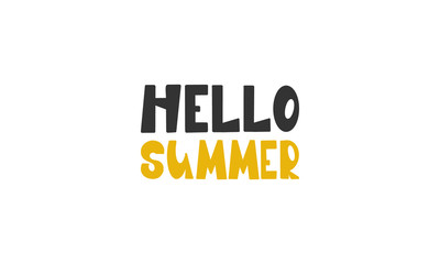 Hello Summer. Handwritten vector lettering. Unique hand drawn nursery poster. Cute phrase. Ink brush calligraphy. Scandinavian style font. Poster, card, banner, t-shirt design element. Illustration