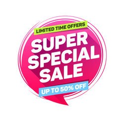 Super Special Sale Limited Time Offers Label