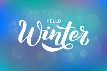Hello Winter - Hand written lettering phrase.