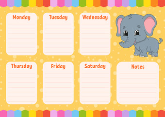 School schedule. Timetable for kids. Empty template. Weekly planer with notes. Isolated color vector illustration. Funny character. Cartoon style.