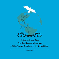 International Day for the Remembrance of the Slave Trade and its Abolition