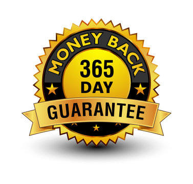 Powerful golden 365 day money back guarantee badge, stamp, seal, sign, label isolated on white background with golden ribbon on top.