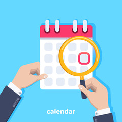 flat vector image on a blue background, a man in a business suit holds a calendar and a magnifying glass, an important date in the calendar