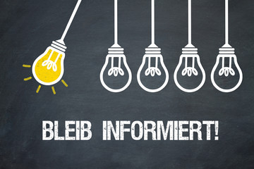 Bleib informiert!