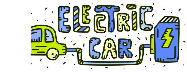 Electric car lettering with doodle charging station and car. Color hand drawing. Vector illustration. Hand drawn icons in cute style