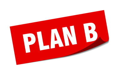 plan b sticker. plan b square isolated sign. plan b