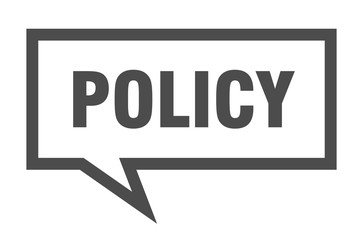 policy sign. policy square speech bubble. policy