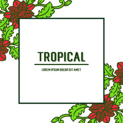 Tropical with beautiful leaf floral frames blossom. Vector