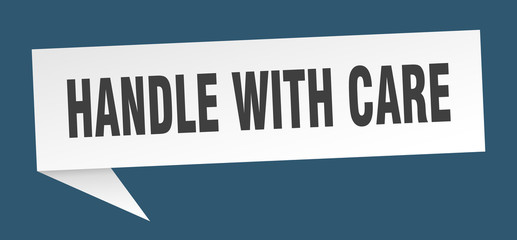 handle with care