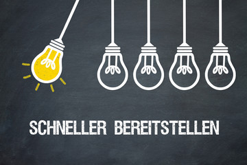 Schneller bereitstellen