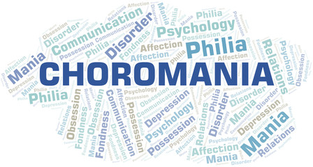 Obraz premium Choromania word cloud. Type of mania, made with text only.