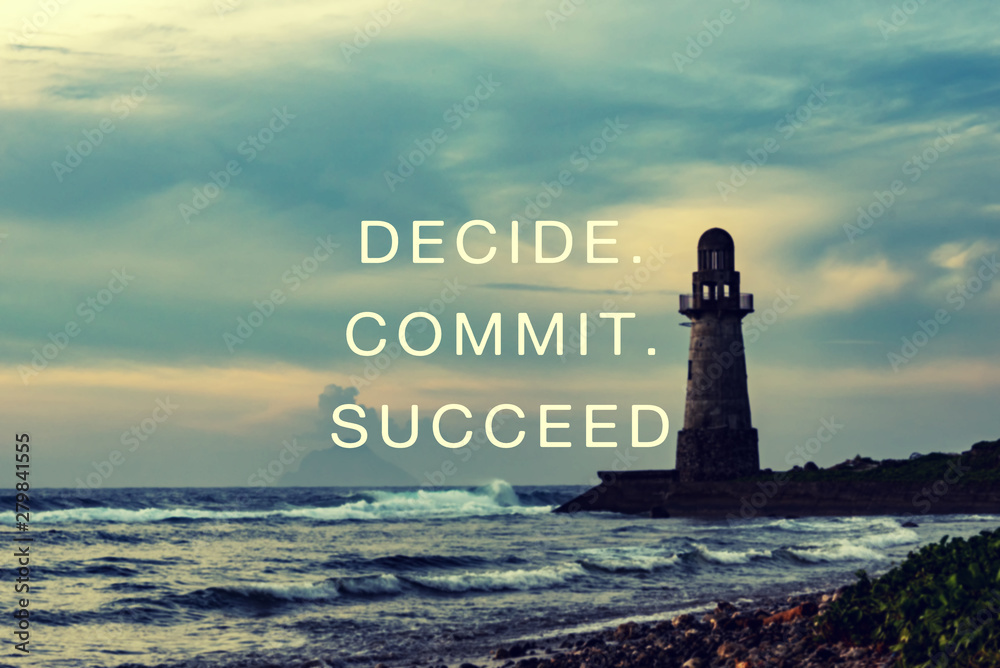 Wall mural inspirational quotes - decide, commit, succeed.