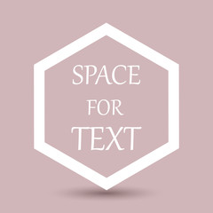 Hexagon with inscription and shadow