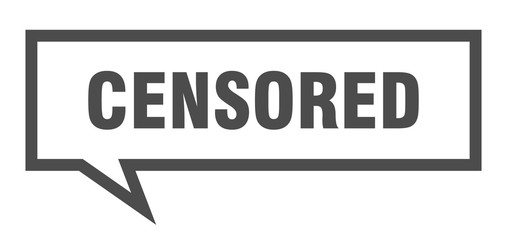 censored sign. censored square speech bubble. censored