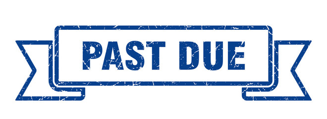 Obraz premium past due
