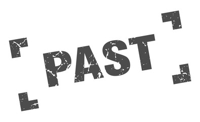 past stamp. past square grunge sign. past