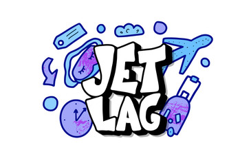 Jet lag quote. Vector concept illustration.