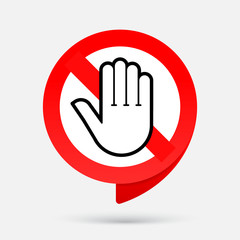 Stop red sign hand. No entry sign. Prohibition symbol. Vector illustration