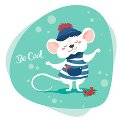 Cute little sailor in a striped vest and hat with a slogan - Be Cool. Vector character in cartoon style. Cute baby cartoon Mouse