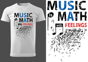 T-shirt with Musical Slogan and Music Notes - Modern Abstract Illustration for All Music Enthusiasts, Vector Graphic