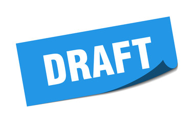 draft sticker. draft square isolated sign. draft
