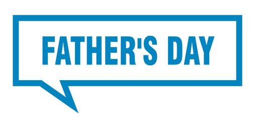 father's day sign. father's day square speech bubble. father's day