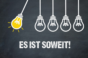 Es ist soweit! 