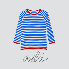 Blue and red striped longsleeve t-shirt and handlettered word voila, French for here it is.