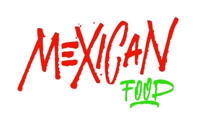 Vector illustration: Handwritten type lettering of Mexican Food