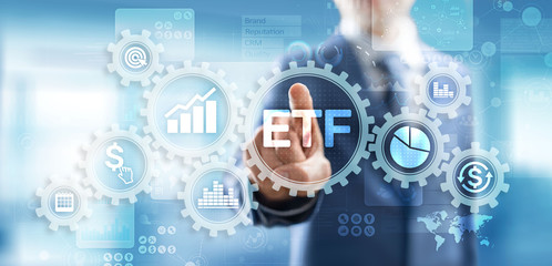 ETF Exchange traded fund Trading Investment Business finance concept on virtual screen.