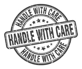 handle with care stamp. handle with care round grunge sign. handle with care