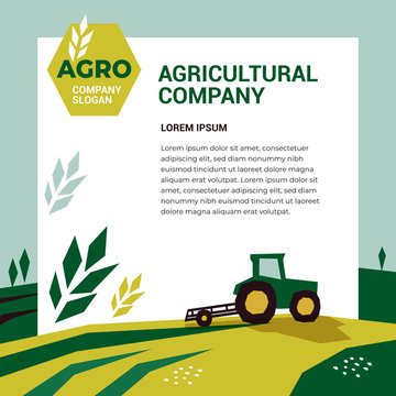 Vector illustration of agriculture with tractor, farm land, field. Logo for Agricultural company with slogan and spike of wheat. Template for banner, annual report, prints, flyer, booklet, brochure.