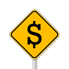 Dollar symbol on yellow road sign