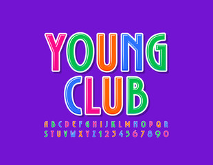 Vector bright sign Young Club with glossy Font. Colorful Uppercase Alphabet. Trendy modern Letters and Numbers