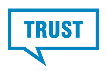 trust sign. trust square speech bubble. trust