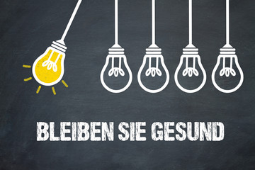 Bleiben Sie gesund