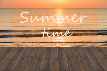 summer time text of beautiful sea of summer background with wooden plank