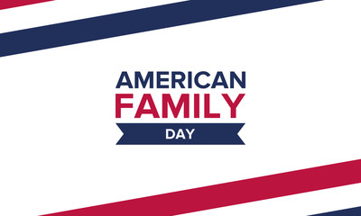 Fototapeta premium American Family Day. Celebrated annual in August. Happy holiday in United States. Patriotic design. Poster, greeting card, banner and background. Vector illustration