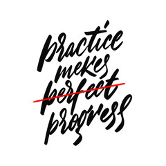 Practice mekes perfekt progress