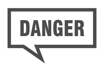 danger sign. danger square speech bubble. danger