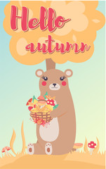 Cute funny  teddy bear with flower and wicker basket of mushrooms. Hello autumn lettering