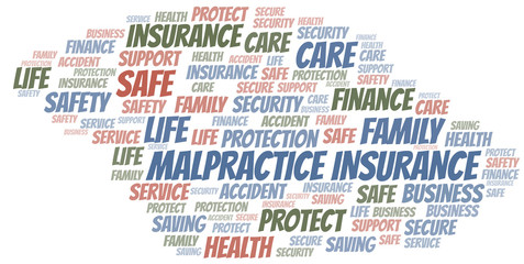 Malpractice Insurance word cloud vector made with text only.