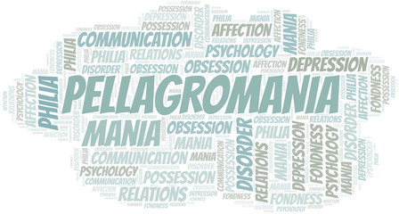 Fototapeta premium Pellagromania word cloud. Type of mania, made with text only.
