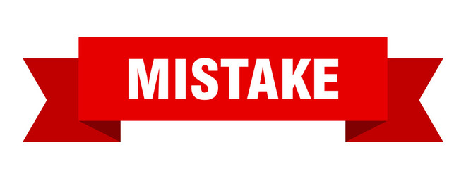 mistake