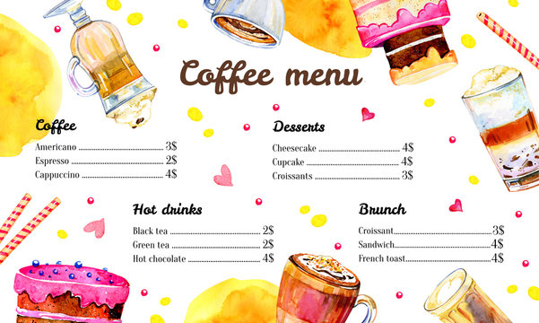 Cafe menu design template with list of coffee drinks and food. Watercolor hand drawn sketch illustration with cakes, glasses and mugs
