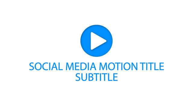 Social Media Motion Title
