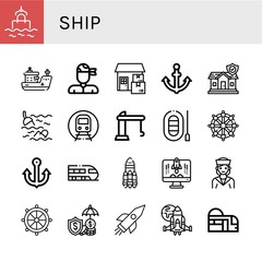 Set of ship icons such as Sea, Ship, Pirate, Delivery, Anchor, Insurance, Subway, Crane, Boat, Helm, Train, Rocket, Sailor, Spaceship , ship