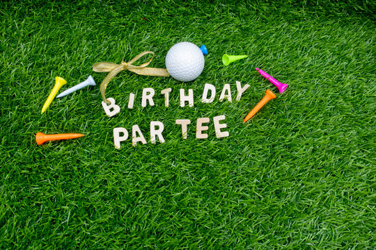 Golf Par tee golf party with golf ball and tee on green grass