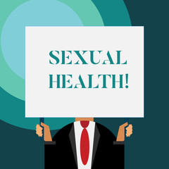 Writing note showing Sexual Health. Business concept for Ability to embrace and enjoy sexuality throughout our lives