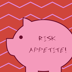 Word writing text Risk Appetite. Business photo showcasing the level of risk an organization is prepared to accept Fat huge pink pig plump like piggy bank with sharp ear and small round eye